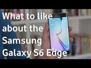 Video: Samsung Galaxy S6 Edge